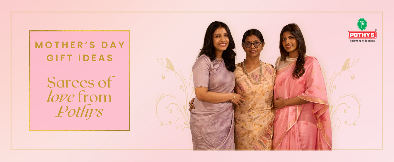 The Best Mother's Day Gift: A Saree That Speaks of Love and Timeless Elegance