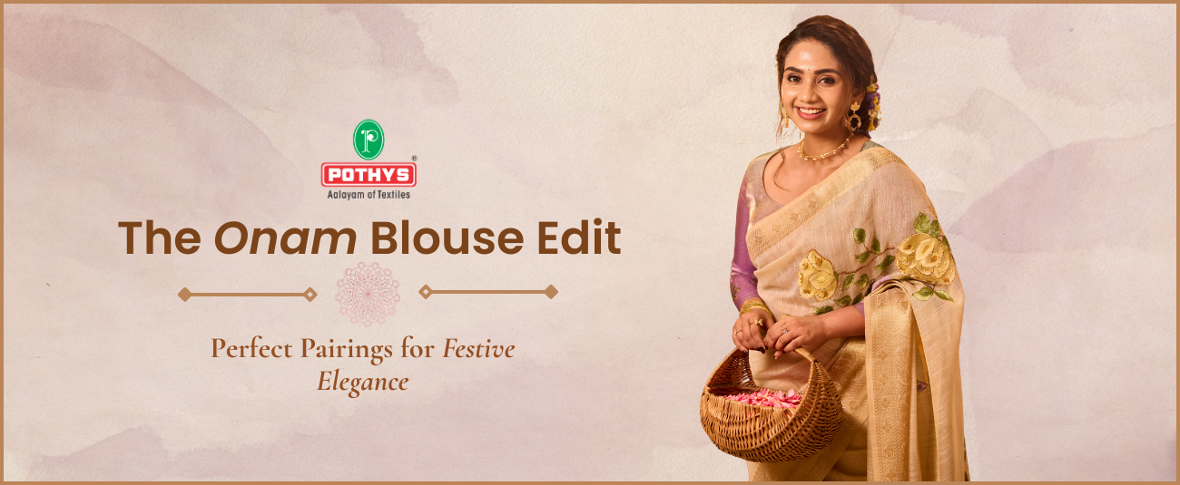 Celebrate Onam in Elegance: Perfect Onam Saree Blouse Combinations for the Festive Season