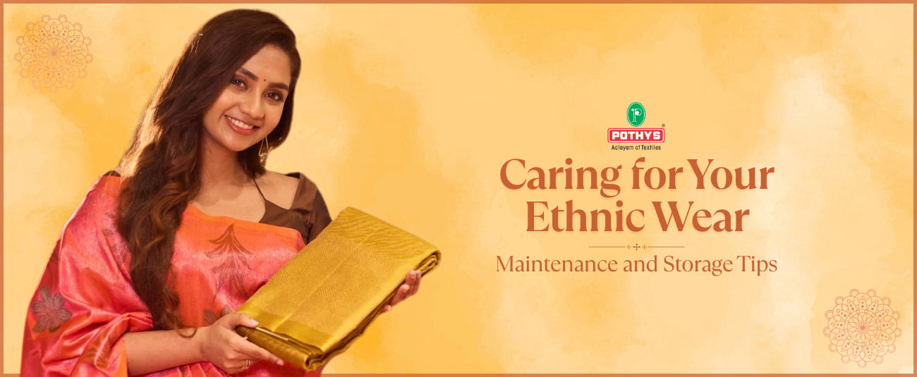 How To Take Care of Sarees: Honouring the Legacy Behind Every Drape